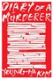 Diary Of A Murderer (And Other Stories) by Young-ha Kim, 9781328545428