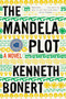 The Mandela Plot by Kenneth Bonert, 9781328585073