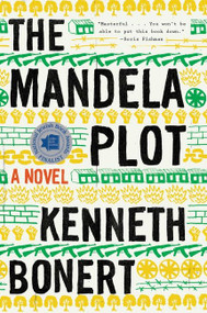 The Mandela Plot by Kenneth Bonert, 9781328585073