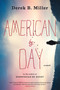 American by Day by Derek B. Miller, 9781328585080