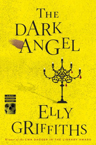 The Dark Angel (A Mystery) - 9781328585202 by Elly Griffiths, 9781328585202