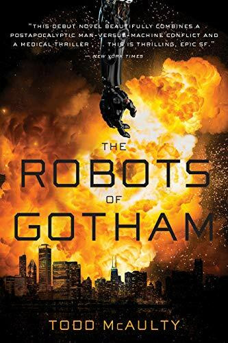 The Robots of Gotham by Todd McAulty, 9781328589835