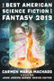 The Best American Science Fiction and Fantasy 2019 by John Joseph Adams, Carmen Maria Machado, 9781328604378