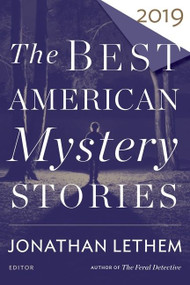 The Best American Mystery Stories 2019 by Jonathan Lethem, Otto Penzler, 9781328636096