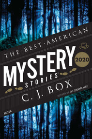 The Best American Mystery Stories 2020 (A Collection) by C. J. Box, Otto Penzler, 9781328636102