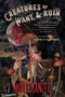 Creatures Of Want And Ruin by Molly Tanzer, 9781328710253