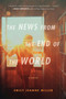 The News From The End Of The World by Emily Jeanne Miller, 9781328745460