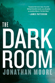 The Dark Room by Jonathan Moore, 9781328745569