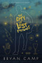 The City of Lost Fortunes - 9781328810793 by Bryan Camp, 9781328810793