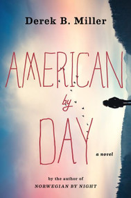 American By Day - 9781328876652 by Derek B. Miller, 9781328876652