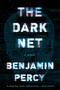 The Dark Net - 9781328915375 by Benjamin Percy, 9781328915375