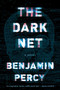 The Dark Net - 9781328915375 by Benjamin Percy, 9781328915375