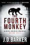 The Fourth Monkey by J. D. Barker, 9781328915399
