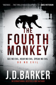 The Fourth Monkey by J. D. Barker, 9781328915399