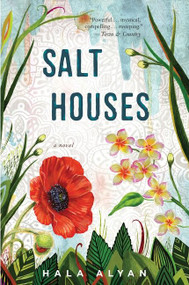 Salt Houses by Hala Alyan, 9781328915856