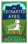 The Enchanted April - 9781847497215 by Elizabeth von Armin, 9781847497215