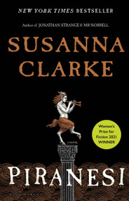 Piranesi by Susanna Clarke, 9781635575637