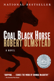 Coal Black Horse by Robert Olmstead, 9781565126015