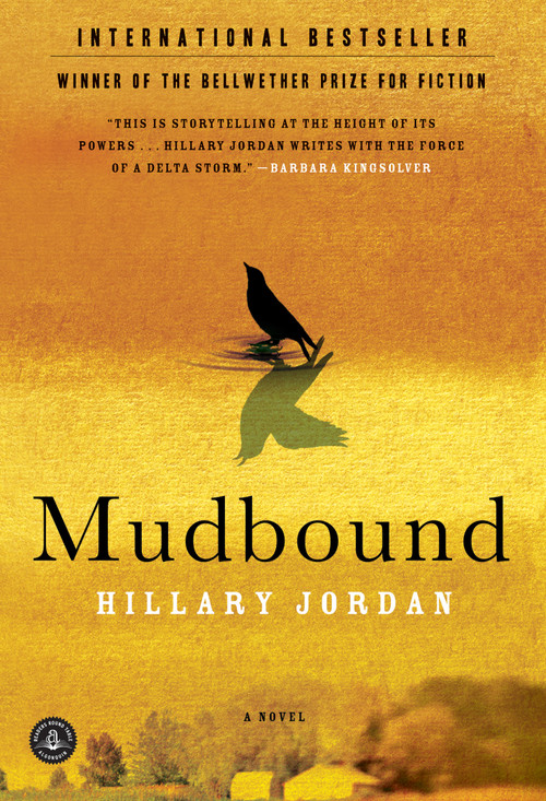 Mudbound by Hillary Jordan, 9781565126770