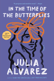 In the Time of the Butterflies by Julia Alvarez, 9781565129764