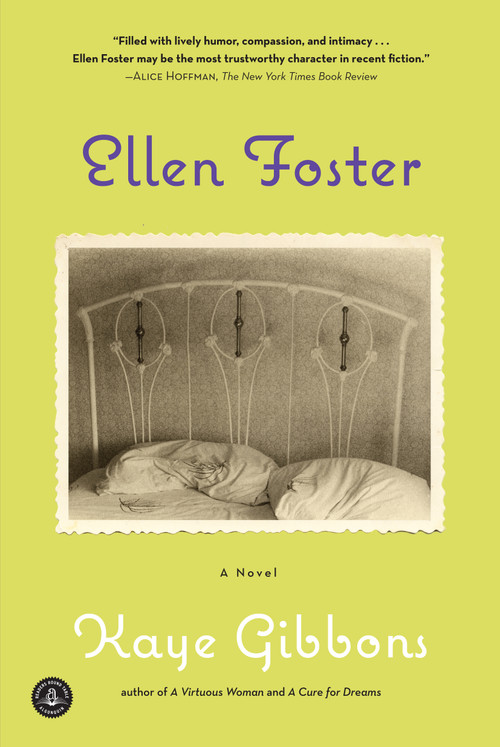 Ellen Foster (Oprah's Book Club) by Kaye Gibbons, 9781616203023
