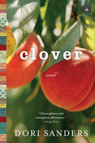 Clover by Dori Sanders, 9781616203405
