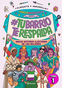 #AmigaDateCuenta presenta: #TuBarrioTeRespalda (Novela Gráfica / Graphic Novel) (Spanish Edition) by Andonella, Plaqueta, 9786070773303