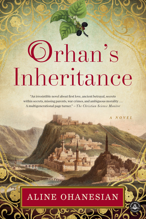 Orhan's Inheritance - 9781616205300 by Aline Ohanesian, 9781616205300