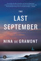 The Last September (A Novel) by Nina de Gramont, 9781616206093