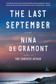 The Last September (A Novel) by Nina de Gramont, 9781616206093