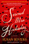 The Second Mrs. Hockaday (A Novel) by Susan Rivers, 9781616207366