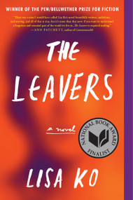 The Leavers (National Book Award Finalist) (A Novel) - 9781616208042 by Lisa Ko, 9781616208042
