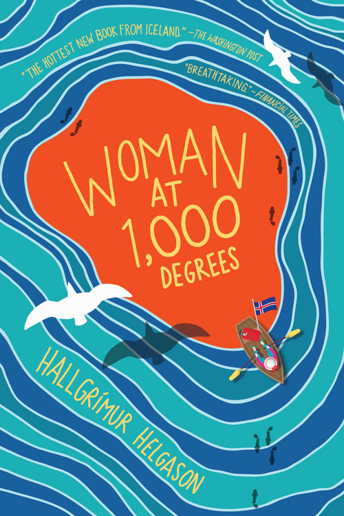 Woman at 1,000 Degrees (A Novel) by Hallgrímur Helgason, Brian FitzGibbon, 9781616208660