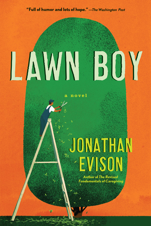 Lawn Boy - 9781616209230 by Jonathan Evison, 9781616209230