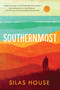 Southernmost - 9781616209360 by Silas House, 9781616209360