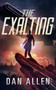 The Exalting by Dan Allen, 9781944452933