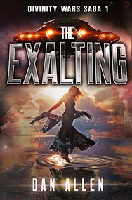 The Exalting by Dan Allen, 9781944452933