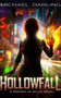 Hollowfall by Michael Darling, 9781944452964