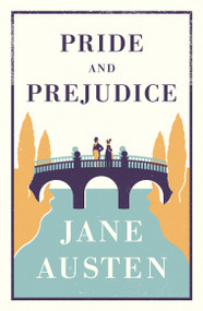Pride and Prejudice (Annotated Edition (Alma Classics Evergreens)) - 9781847493699 by Jane Austen, 9781847493699