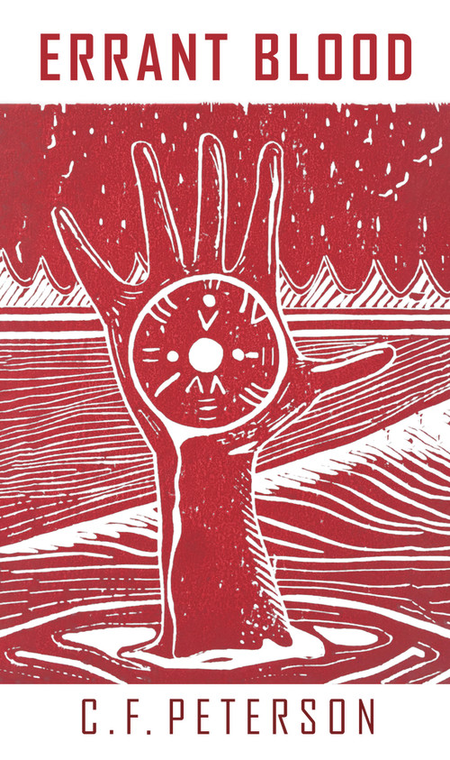 Errant Blood by C. F. Peterson, 9781910895061
