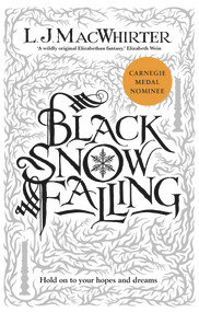 Black Snow Falling by LJ MacWhirter, 9781910895214
