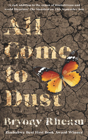 All Come to Dust by Bryony Rheam, 9781913640026