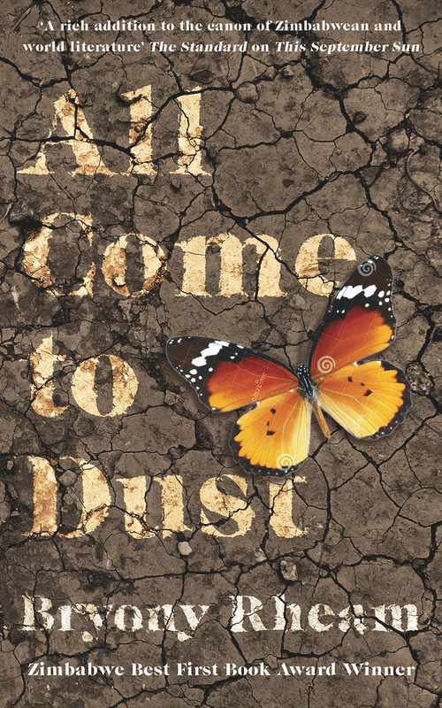 All Come to Dust by Bryony Rheam, 9781913640026