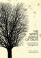 The White Chalk of Days (The Contemporary Ukrainian Literature Series Anthology) by Mark Andryczyk, 9781618116611
