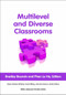 Multilevel and Diverse Classrooms by Brad Baurain, Phan Le Ha, 9781931185653