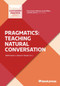 Pragmatics: Teaching Natural Conversation by Donna H. Tatsuki, Noel R. Houck, 9781931185707