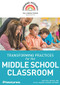 Transforming Practices for the Middle School Classroom by Kristen Lindahl, Holly Hansen-Thomas, Holly Hansen-Thomas, 9781942799498
