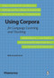 Using Corpora for Language Teaching and Learning by Dilin Liu, Lei Lei, 9781945351129