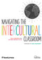 Navigating the Intercultural Classroom by Tuula Lindholm, Johanne Mednick Myles, 9781945351266