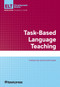 Task-Based Language Teaching by Farahnaz Faez, Parvaneh Tavakoli, 9781945351334